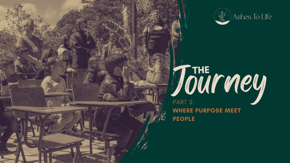 The Journey  - Where Purpose Meet People